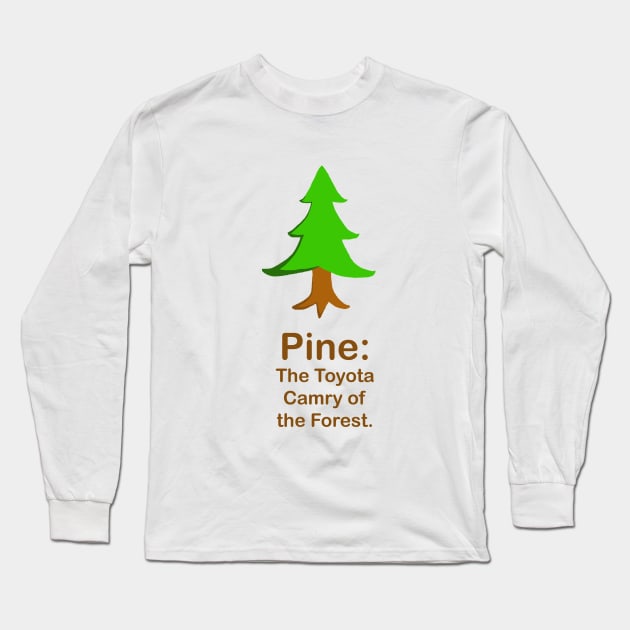 Pine Long Sleeve T-Shirt by shellTs